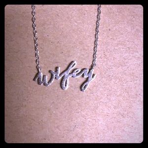 Wifey Necklace